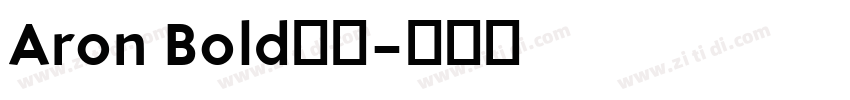 Aron Bold粗体字体转换